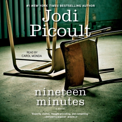 Nineteen Minutes By Jodi Picoult, Carol Monda (Read by) Cover Image