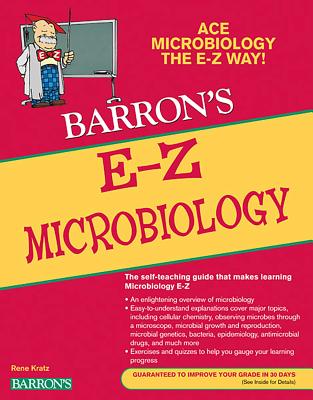 E-Z Microbiology (Barron's Easy Way) By René Kratz, Ph.D. Cover Image