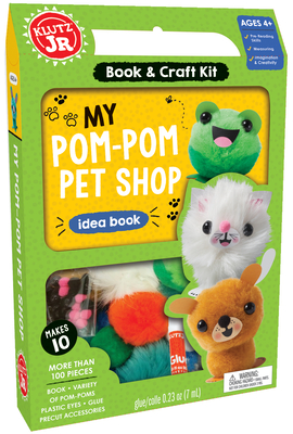 My Pom-POM Pet Shop (Klutz Jr.) By Klutz (Created by) Cover Image