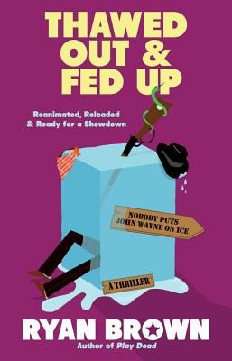 Thawed Out and Fed Up Cover
