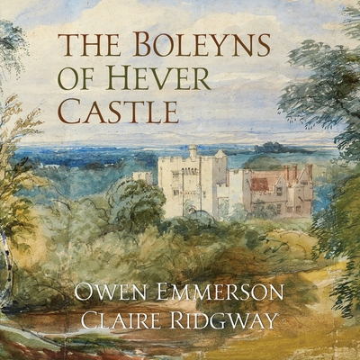 The Boleyns of Hever Castle Cover Image