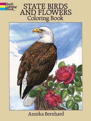 State Birds and Flowers Coloring Book (Dover Nature Coloring Book) By Annika Bernhard Cover Image