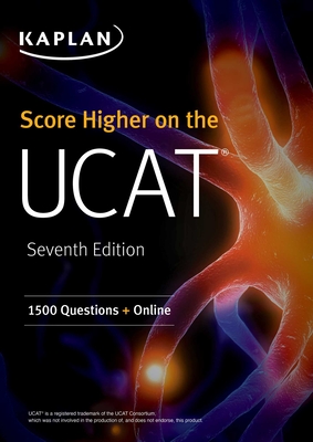 Score Higher on the UCAT: 1500 Questions + Online (Kaplan Test Prep) Cover Image