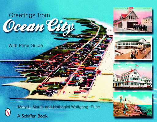 Greetings from Ocean City, Maryland By Mary L. Martin Cover Image
