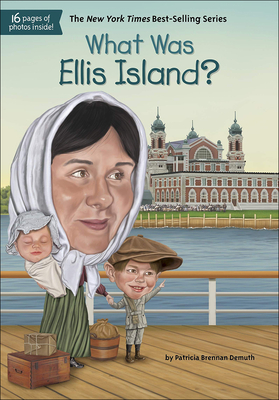 What Was Ellis Island? (What Was...) Cover Image