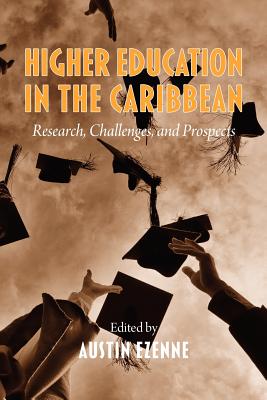 Higher Education in the Caribbean: Research, Challenges and Prospects Cover Image