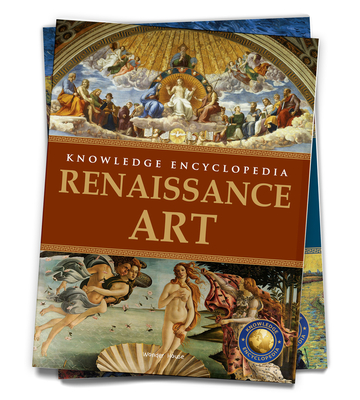 Art & Architecture: Renaissance Art (Knowledge Encyclopedia For Children) Cover Image