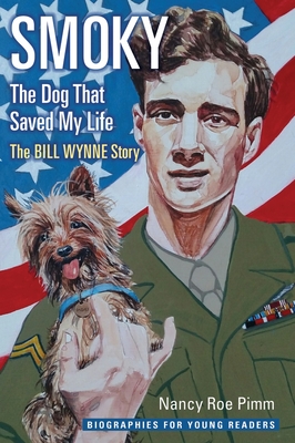 Cover for Smoky, the Dog That Saved My Life