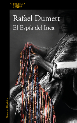 El espía del Inca / The Inca's Spy (MAPA DE LAS LENGUAS) Cover Image