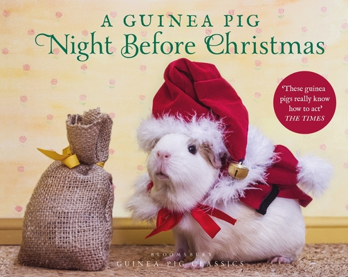 A Guinea Pig Night Before Christmas (Guinea Pig Classics) Cover Image