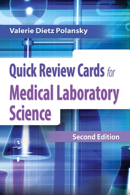 Quick Review Cards for Medical Laboratory Science By Valerie Dietz Polansky Cover Image