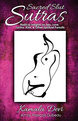 Cover for Sacred Slut Sutras