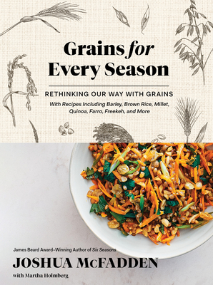 Grains for Every Season: Rethinking Our Way with Grains Cover Image