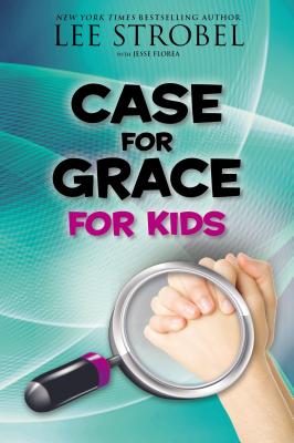 Case for Grace for Kids (Case For... Series for Kids) Cover Image