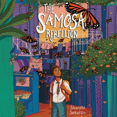 The Samosa Rebellion By Shanthi Sekaran, Vikas Adam (Read by) Cover Image