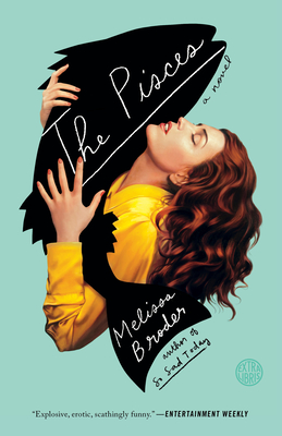 The Pisces: A Novel By Melissa Broder Cover Image