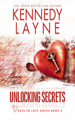 Unlocking Secrets (Keys to Love #2)