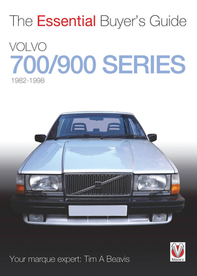 Volvo 700/900 Series:  1982 - 1998 (Essential Buyer's Guide) Cover Image