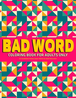 cursing coloring book for adults only: adult swear word coloring