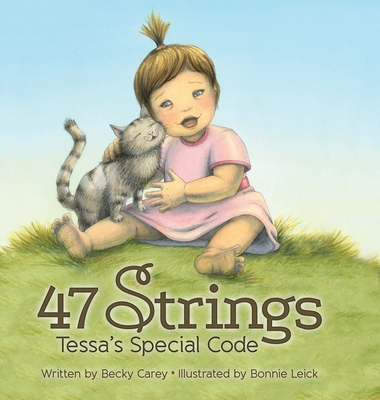 47 Strings: Tessa's Special Code By Becky Carey Cover Image