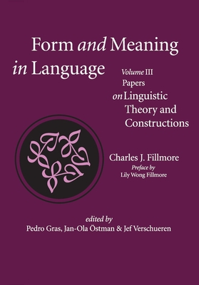 Language Typology Volume Ⅲ Form and Meaning in Language, Volume III: Papers on Linguistic