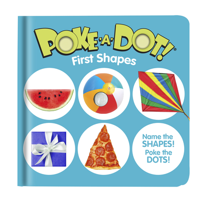 Poke-A-Dot: First Shapes By Melissa & Doug (Created by) Cover Image