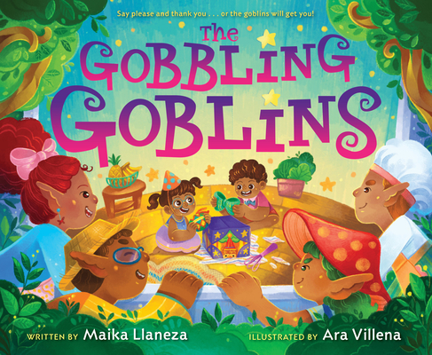 The Gobbling Goblins By Maika Llaneza, Ara Villena (Illustrator) Cover Image