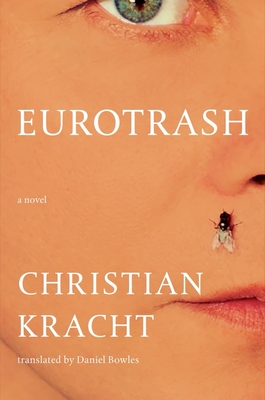Eurotrash: A Novel Cover Image