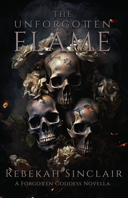 The Unforgotten Flame Cover Image