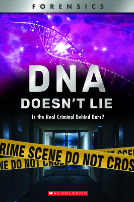 DNA Doesn't Lie (XBooks): Is the Real Criminal Behind Bars?