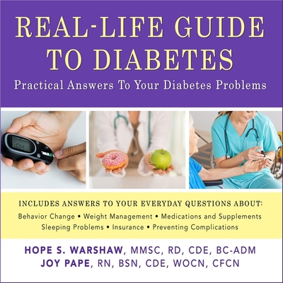 Real-Life Guide to Diabetes: Practical Answers to Your Diabetes Problems  (MP3 CD)