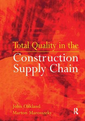 Total Quality in the Construction Supply Chain Cover Image