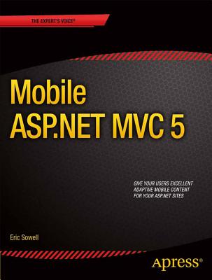 Mobile ASP.NET MVC 5 By Eric Sowell Cover Image