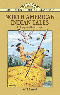 North American Indian Tales (Dover Children's Thrift Classics)
