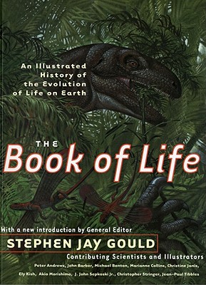 The Book of Life: An Illustrated History of the Evolution of Life on Earth Cover Image