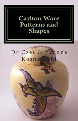 Carlton Ware Patterns and Shapes Cover Image