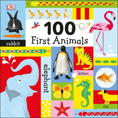 100 First Animals By DK Cover Image
