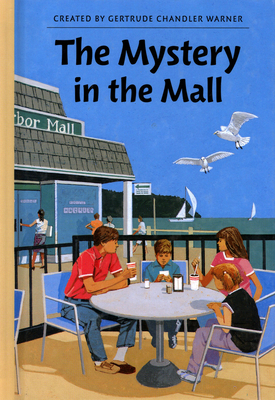 The Mystery in the Mall (The Boxcar Children Mysteries #72) By Gertrude Chandler Warner (Created by) Cover Image