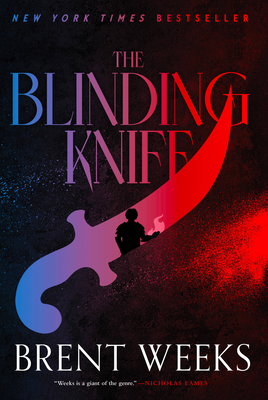 The Blinding Knife (Lightbringer #2) By Brent Weeks Cover Image