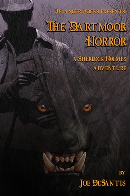 Cover for The Dartmoor Horror: A Sherlock Holmes Adventure