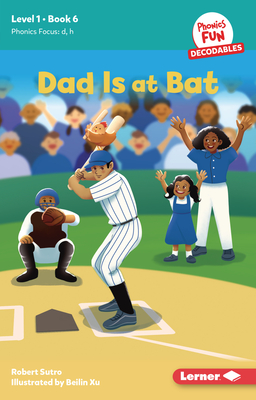 Dad Is at Bat: Book 6 Cover Image