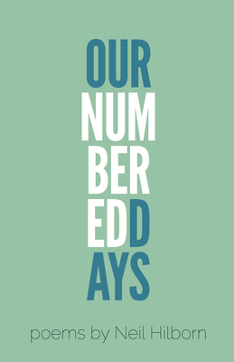 Our Numbered Days (Button Poetry #1)