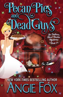 Pecan Pies and Dead Guys (Southern Ghost Hunter #7)