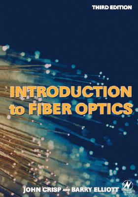 Introduction to Fiber Optics Cover Image