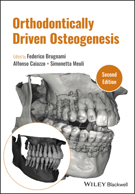 Orthodontically Driven Osteogenesis Cover Image