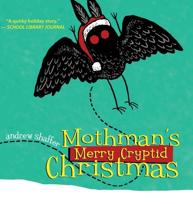 Mothman's Merry Cryptid Christmas (Cryptid Holiday Classics #1)