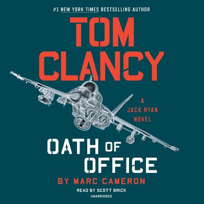 Tom Clancy Oath of Office (A Jack Ryan Novel #18)