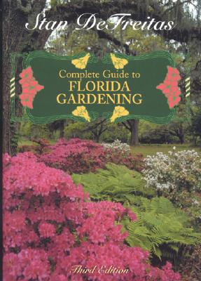 Complete Guide to Florida Gardening Cover Image