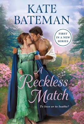 A Reckless Match (Ruthless Rivals #1) By Kate Bateman Cover Image