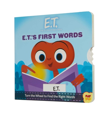 E.T. the Extra-Terrestrial: E.T.'s First Words: (Pop Culture Board Books, Baby's First Words) (PlayPop)